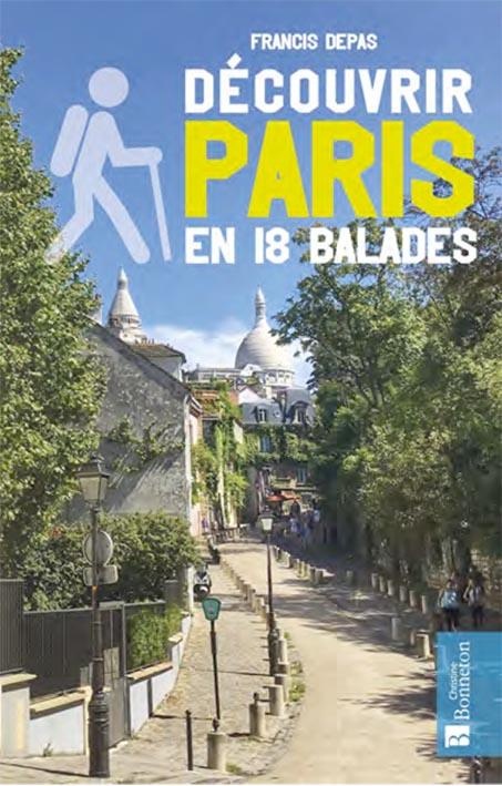 Découvrir Paris en 18 balades