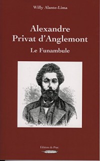 ALEXANDRE PRIVAT D'ANGLEMONT