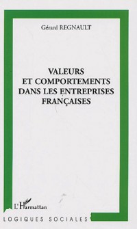 Valeurs et comportements dans les entreprises françaises