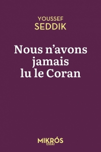 Nous n'avons jamais lu le Coran