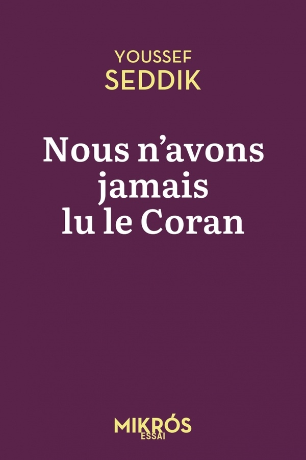 Nous n'avons jamais lu le Coran