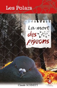 La Mort des Pigeons (ed. 2013)