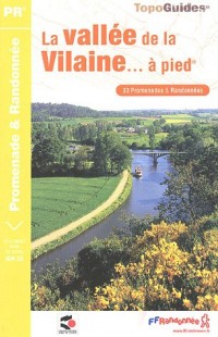 La vallée de la Vilaine... à pieds
