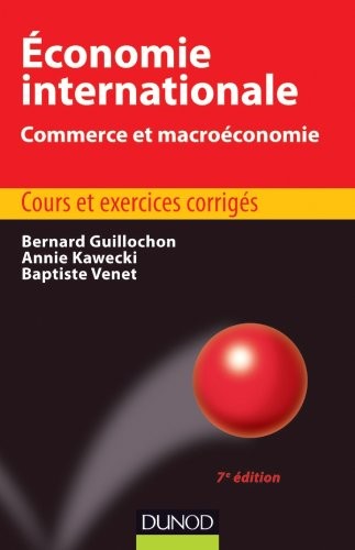 Économie internationale - 7e édition - Commerce et macroéconomie