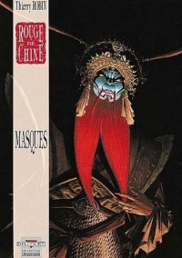 Rouge de Chine, Tome 2 : Masques