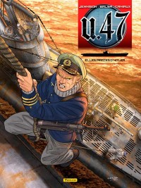 U.47, Tome 10 : Les pirates d'Hitler : Contenant Combat N°10