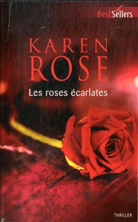 Les roses écarlates