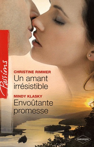 Un amant irrésistible - Envoûtante promesse