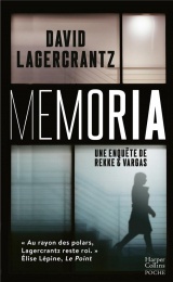 Memoria: Après Millénium, le deuxième tome de la nouvelle série de David Lagercrantz, Rekke & Vargas. [Poche]