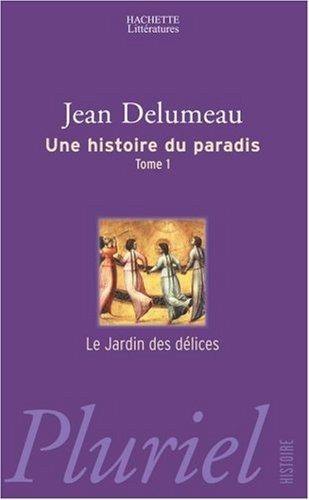 Une histoire du paradis : Le Jardin des délices