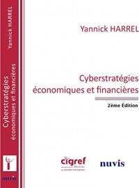 Cyberstratégies économiques et financières