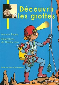 Découvrir les grottes