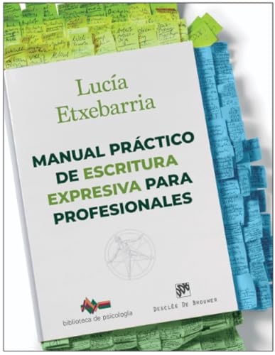 Manual práctico de escritura expresiva para profesionales