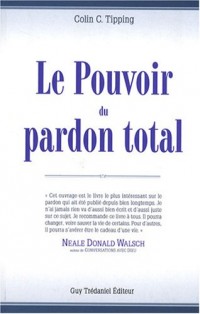 Le Pouvoir du pardon total