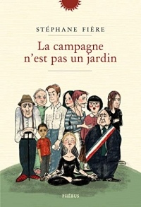 La campagne n'est pas un jardin (Littérature française)