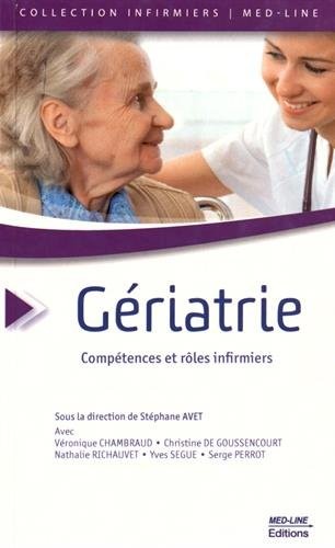 Gériatrie : Compétences et rôles infirmiers