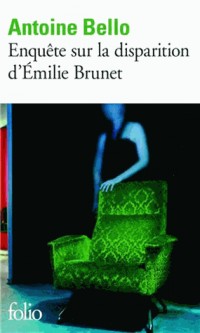 Enquête sur la disparition d'Émilie Brunet
