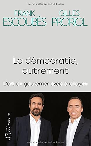 La Démocratie, Autrement
