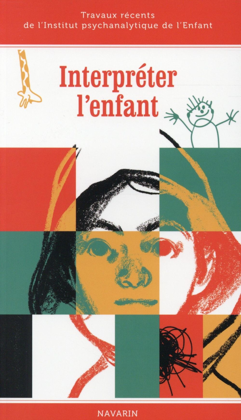 Interpréter l'enfant