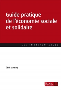 Guide pratique de l'économie sociale et solidaire