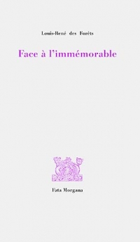 Face à l’immémorable