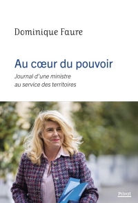 Au service de la république des territoires: Mes deux années en tant que ministre en charge des collectivités locales et de la ruralité