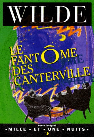 Le Fantôme des Canterville [9782842051471]