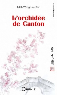 L'orchidée de Canton