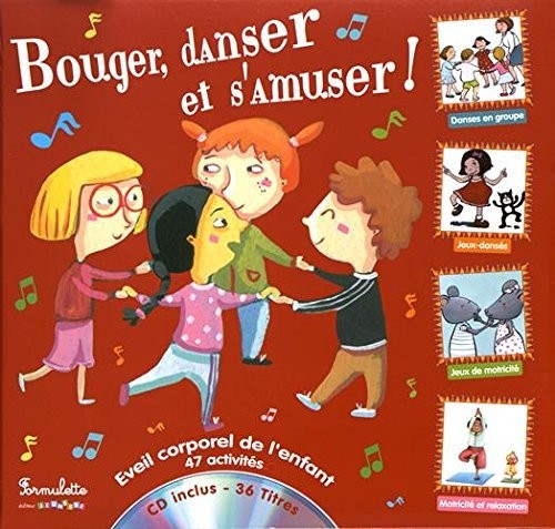 Bouger, danser et s'amuser ! (1CD audio)