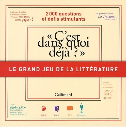 Le grand jeu de la littérature: «C'est dans quoi déjà ?»