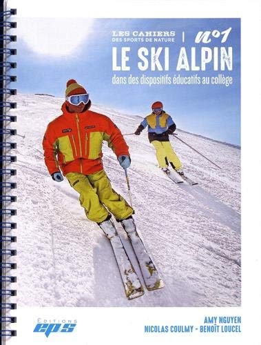 Le ski alpin dans des dispositifs éducatifs au collège