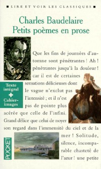 Petits poèmes en prose : Le spleen de Paris [9782266063173]