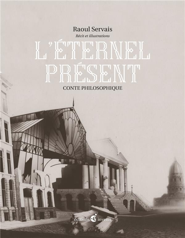 L'éternel présent : Conte philosophique