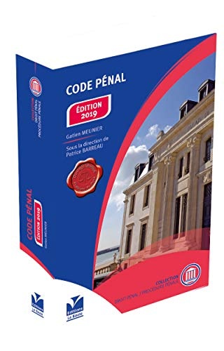 Code pénal Edition 2019
