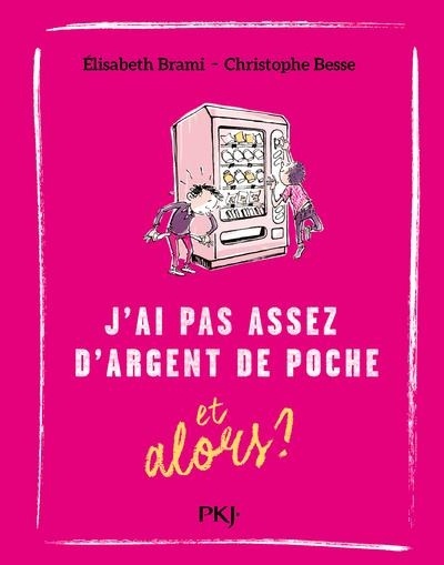 J''ai pas assez d'argent de poche... et alors ? (6)
