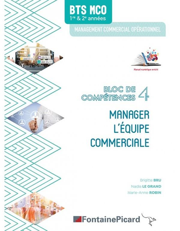 Manager l'Equipe Commerciale Bloc 4 Bts Mco