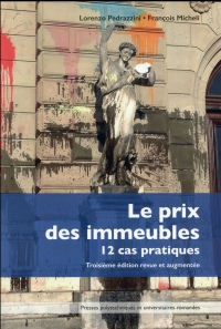 Le prix des immeubles: 12 cas pratiques.