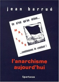 L'anarchisme aujourd'hui