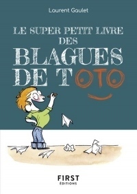 Le Super Petit Livre des Blagues de Toto