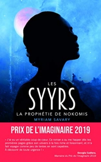 Les Syyrs : La prophétie de Nokomis