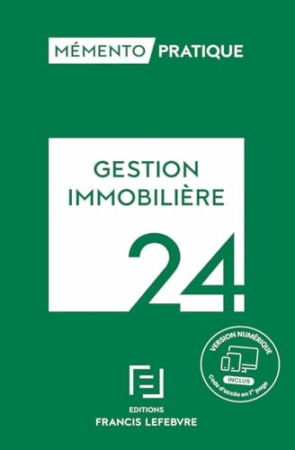 Mémento Gestion immobilière 2024