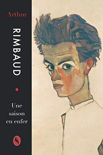 Une saison en enfer (Illustré) [9798665541785]