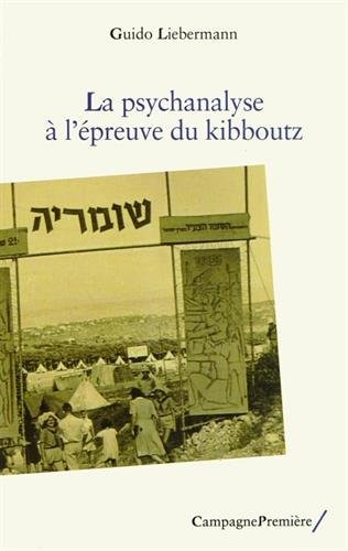 La psychanalyse à l'épreuve du kibboutz