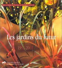 Les Jardins du futur