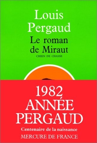 Le Roman de miraut, chien de chasse
