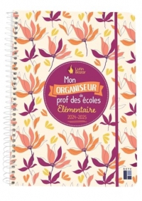 Mon organiseur de prof des écoles Élémentaire 2024-2025