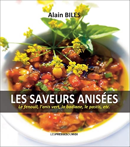 Les saveurs anisées