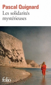 Les solidarités mystérieuses