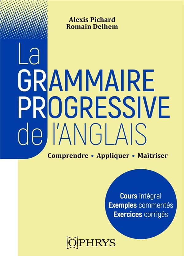 La grammaire progressive de l'anglais