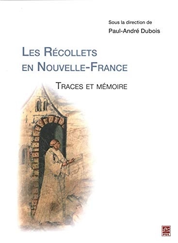 Les Recollets en Nouvelle-France
